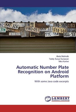 Automatic Number Plate Recognition on Android Platform