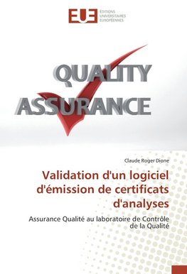 Validation d'un logiciel d'émission de certificats d'analyses