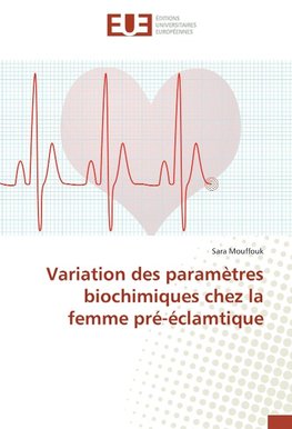 Variation des paramètres biochimiques chez la femme pré-éclamtique