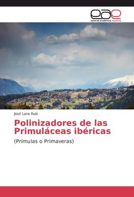 Polinizadores de las Primuláceas ibéricas
