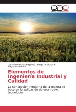 Elementos de Ingeniería Industrial y Calidad