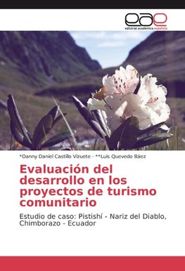 Evaluación del desarrollo en los proyectos de turismo comunitario