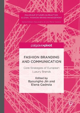 Fashion Branding and Communication