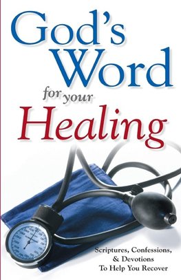 God's Word for Your Healing