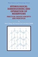 Hydrological Dimensioning and Operation of Reservoirs