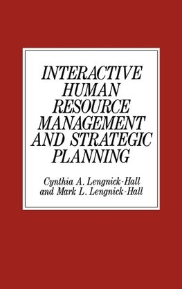 Interactive Human Resource Management and Strategic Planning