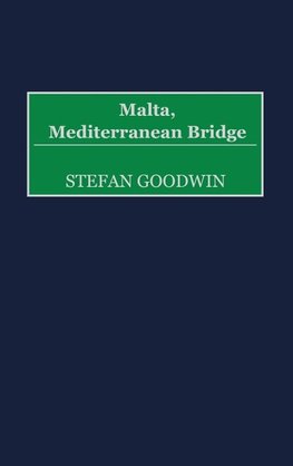 Malta, Mediterranean Bridge