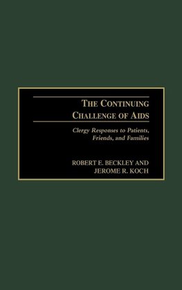 The Continuing Challenge of AIDS