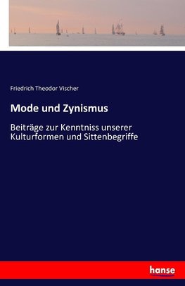 Mode und Zynismus