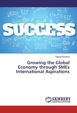 Growing the Global Economy through SMEs International Aspirations