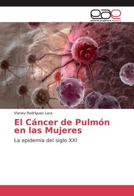 El Cáncer de Pulmón en las Mujeres