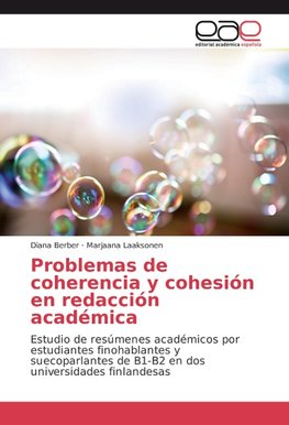 Problemas de coherencia y cohesión en redacción académica