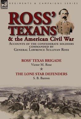 Ross' Texans & the American Civil War