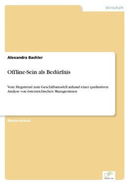 Offline-Sein als Bedürfnis