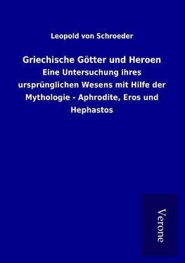 Griechische Götter und Heroen