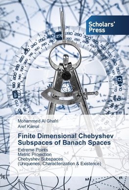 Finite Dimensional Chebyshev Subspaces of Banach Spaces