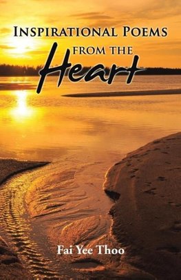 Inspirational Poems from the Heart