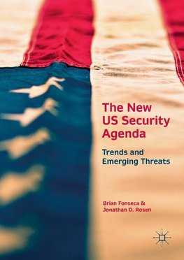 The New US Security Agenda