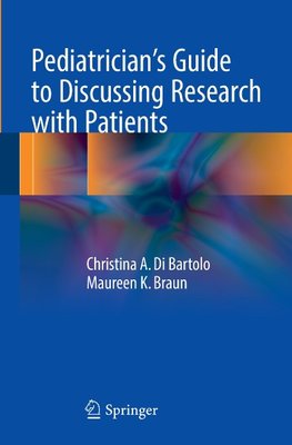 Pediatrician's Guide to Discussing Research with Patients