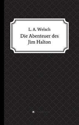 Die Abenteuer des Jim Halton