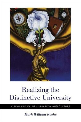 Roche, M:  Realizing the Distinctive University