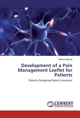 Development of a Pain Management Leaflet for Patients