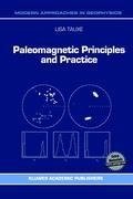 Paleomagnetic Principles and Practice