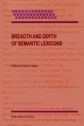 Breadth and Depth of Semantic Lexicons