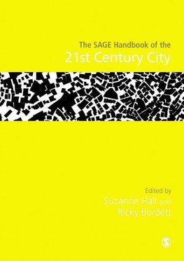 Hall, S: SAGE Handbook of the 21st Century City