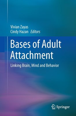 Bases of Adult Attachment