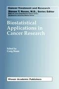 Biostatistical Applications in Cancer Research