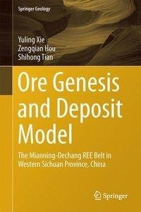 Ore Genesis and Deposit Model