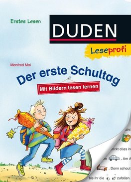 Duden Leseprofi - Mit Bildern lesen lernen: Der erste Schultag, Erstes Lesen