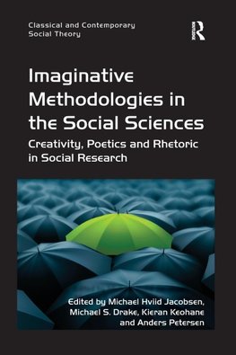 Imaginative Methodologies in the Social Sciences