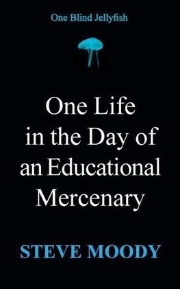 One Life in the Day of an Educational Mercenary