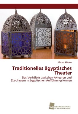 Traditionelles ägyptisches Theater