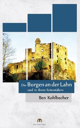 Die Burgen an der Lahn