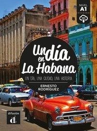 Un día en La Habana. Buch + Audio online