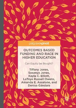 Outcomes Based Funding and Race in Higher Education