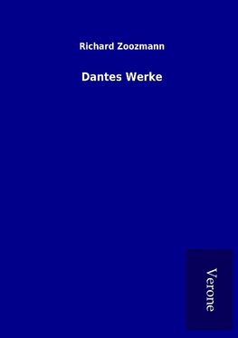 Dantes Werke