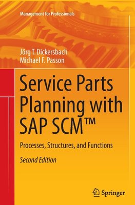 Service Parts Planning with SAP SCM(TM)