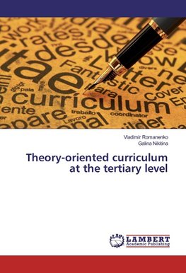 Theory-oriented curriculum at the tertiary level