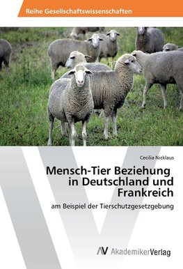 Mensch-Tier Beziehung in Deutschland und Frankreich