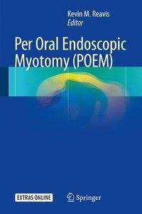 Per Oral Endoscopic Myotomy (POEM)