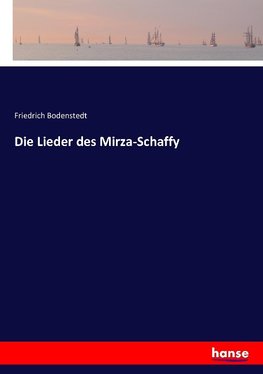 Die Lieder des Mirza-Schaffy