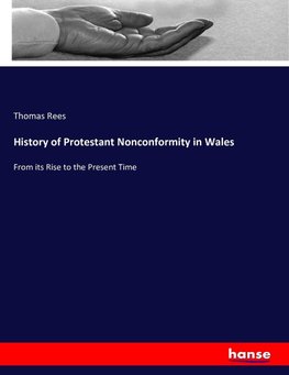 History of Protestant Nonconformity in Wales