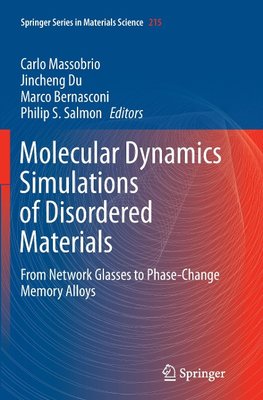 Molecular Dynamics Simulations of Disordered Materials