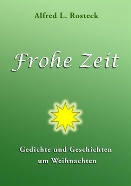 Frohe Zeit