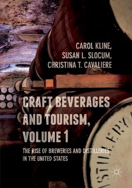 Craft Beverages and Tourism, Volume 1