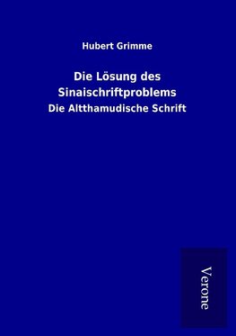 Die Lösung des Sinaischriftproblems